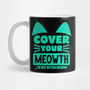 Cover Your Cat Mug